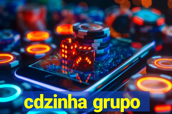 cdzinha grupo